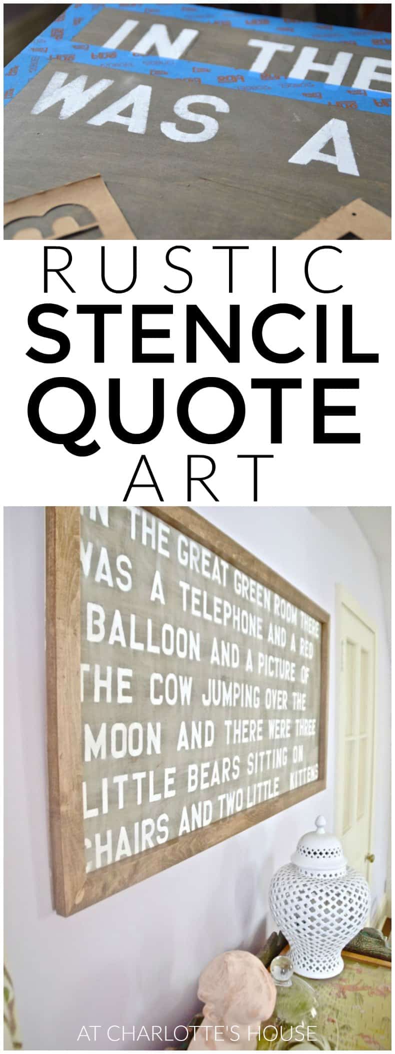 Easy stenciled quotation art on wood frame.