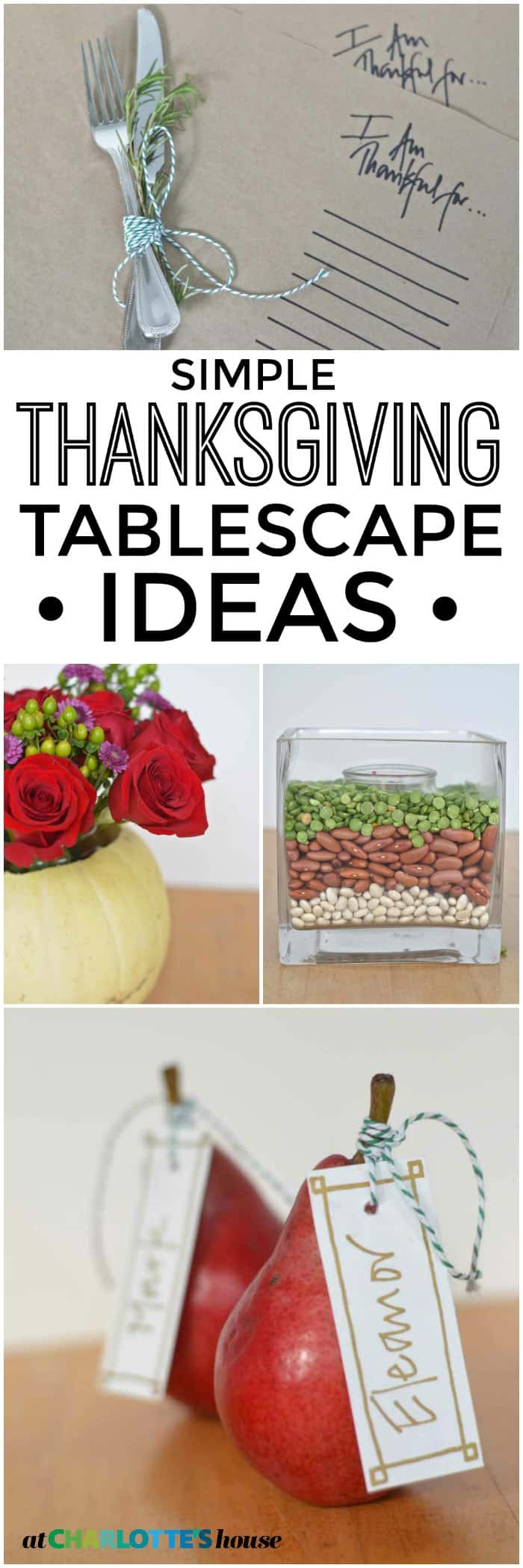 Easy and inexpensive Thanksgiving tablescape ideas.