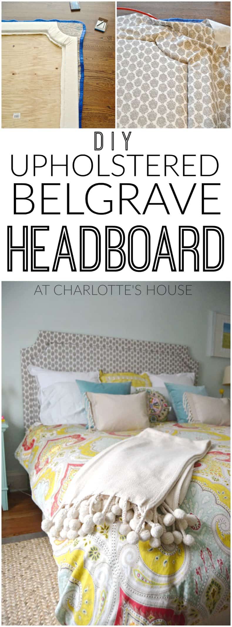 DIY upholstered belgrave headboard tutorial.