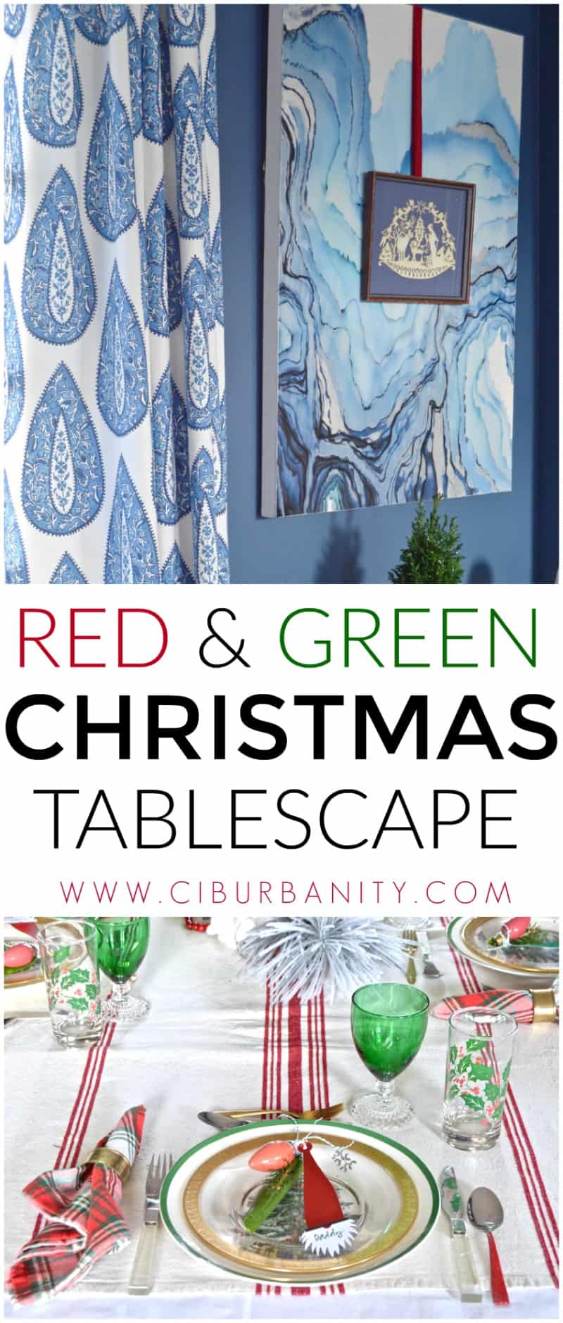 red and green christmas table for our eclectic blue and white dining room.