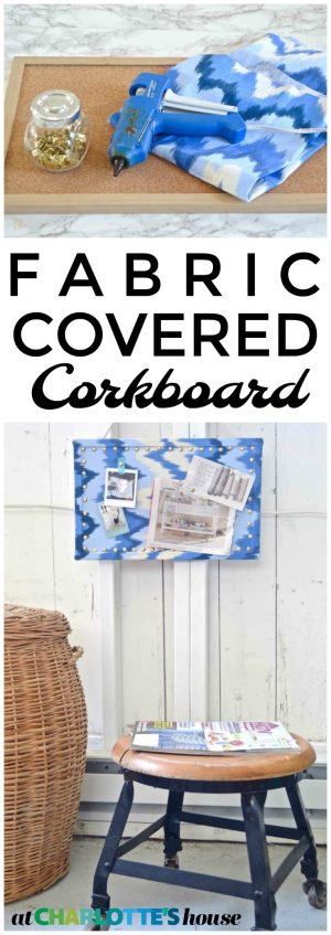 Easy Cork Board Makeover - At Charlotte's House