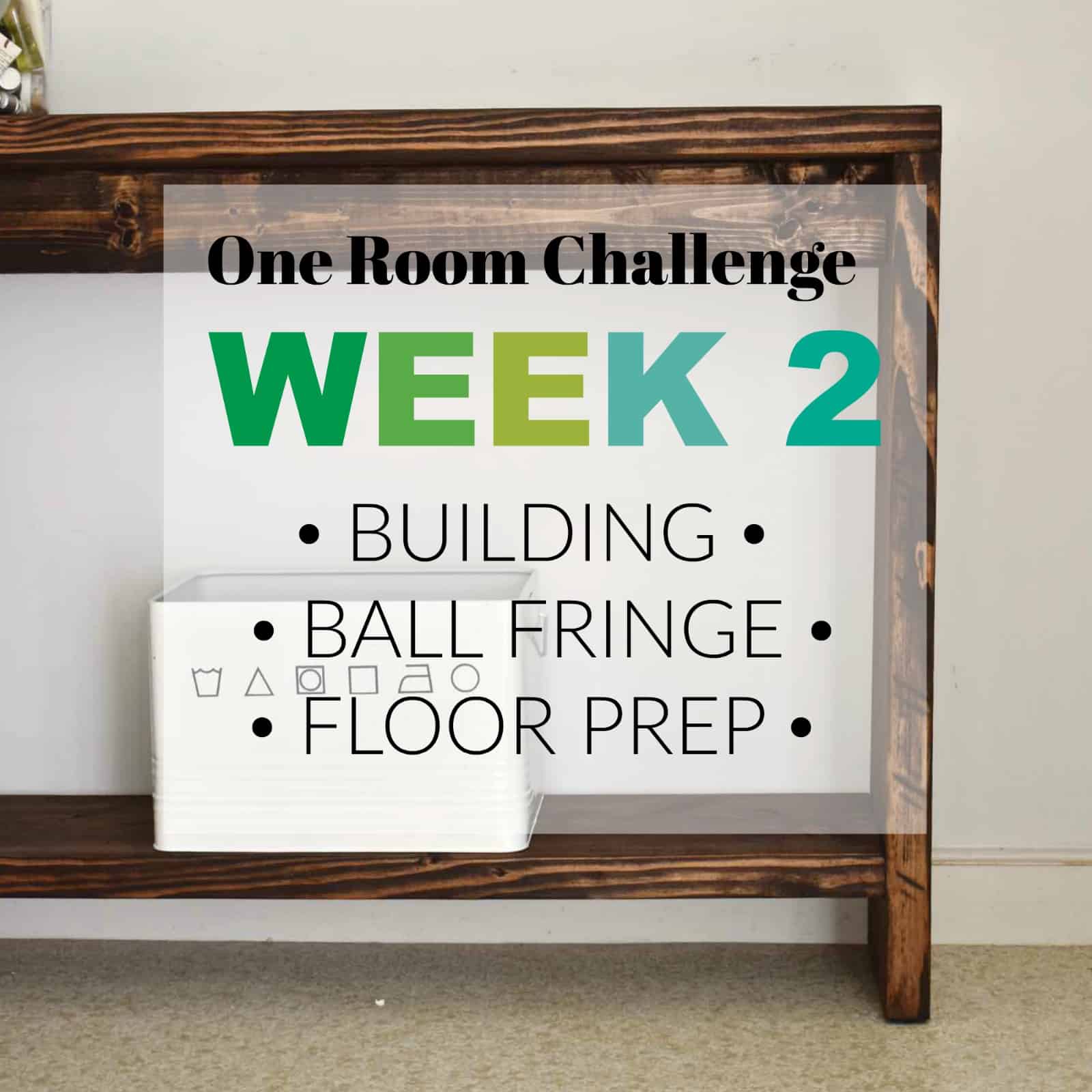 one room challenge week 2 title