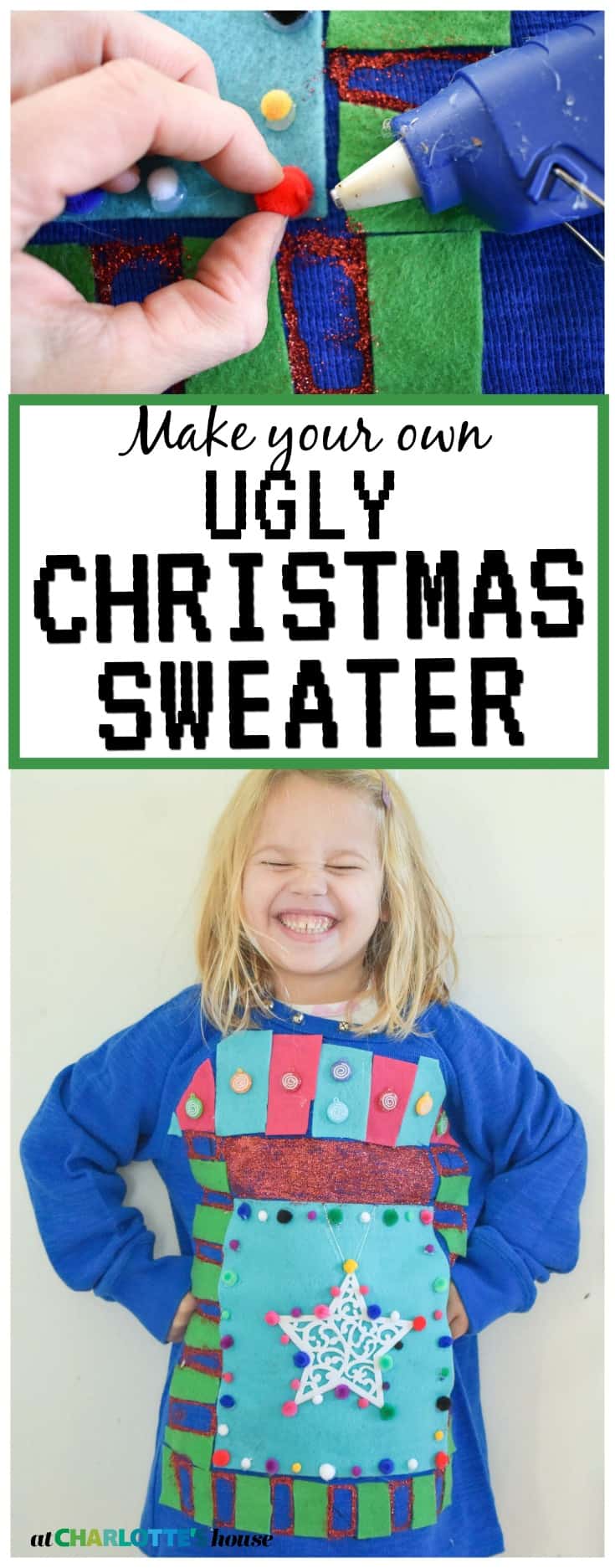 Make Your Own Ugly Christmas Sweater At Charlotte s House