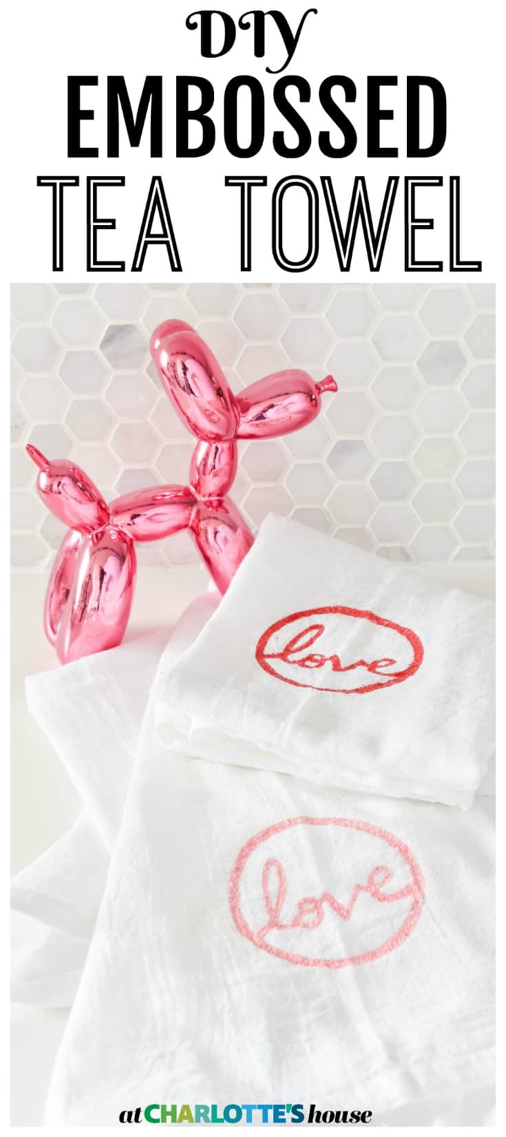 These handmade embossed towels were so fun to make using my Homeright heat gun and they're perfect for Valentine's day