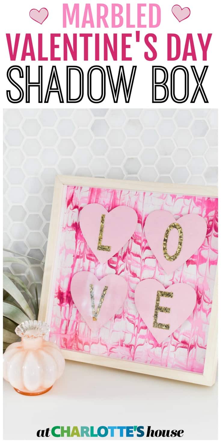 This easy marbled Valentine's Day shadow box is the perfect way to jazz up your shelf for February 14