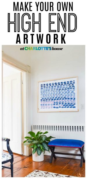 DIY High End Art on a Budget - At Charlotte's House