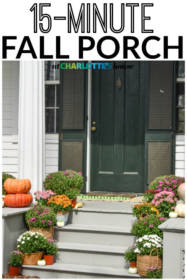 15 minute fall porch