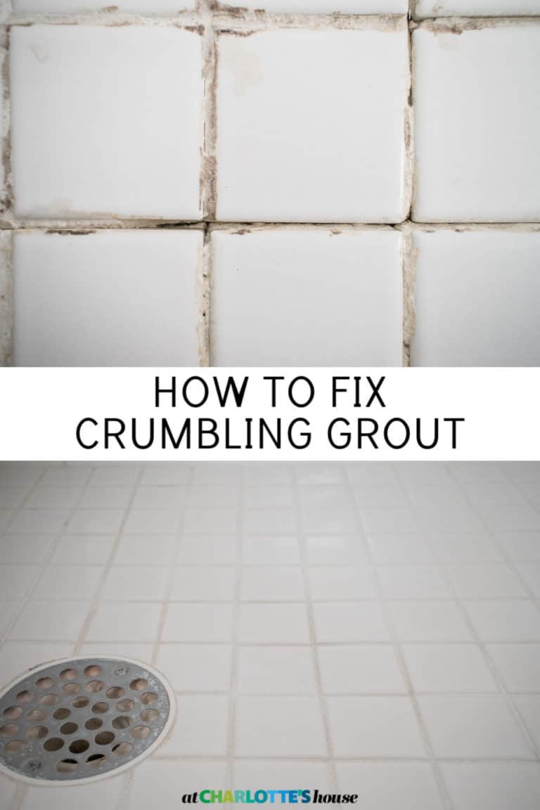 HOW TO FIX CRUMBLING GROUT At Charlotte's House