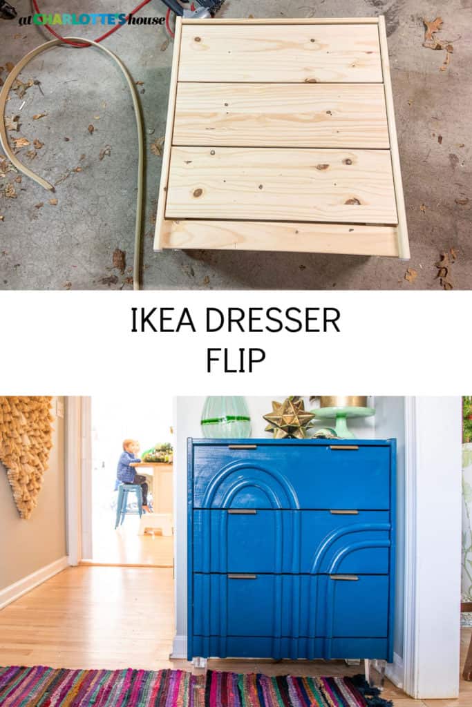 IKEA DRESSER FLIP At Charlotte's House