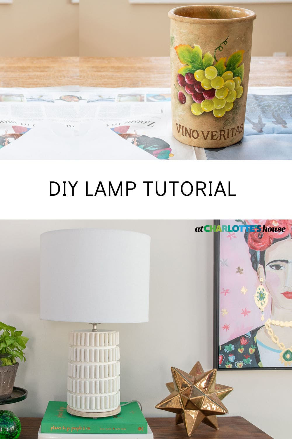 How to Make a Lamp - At Charlotte's House