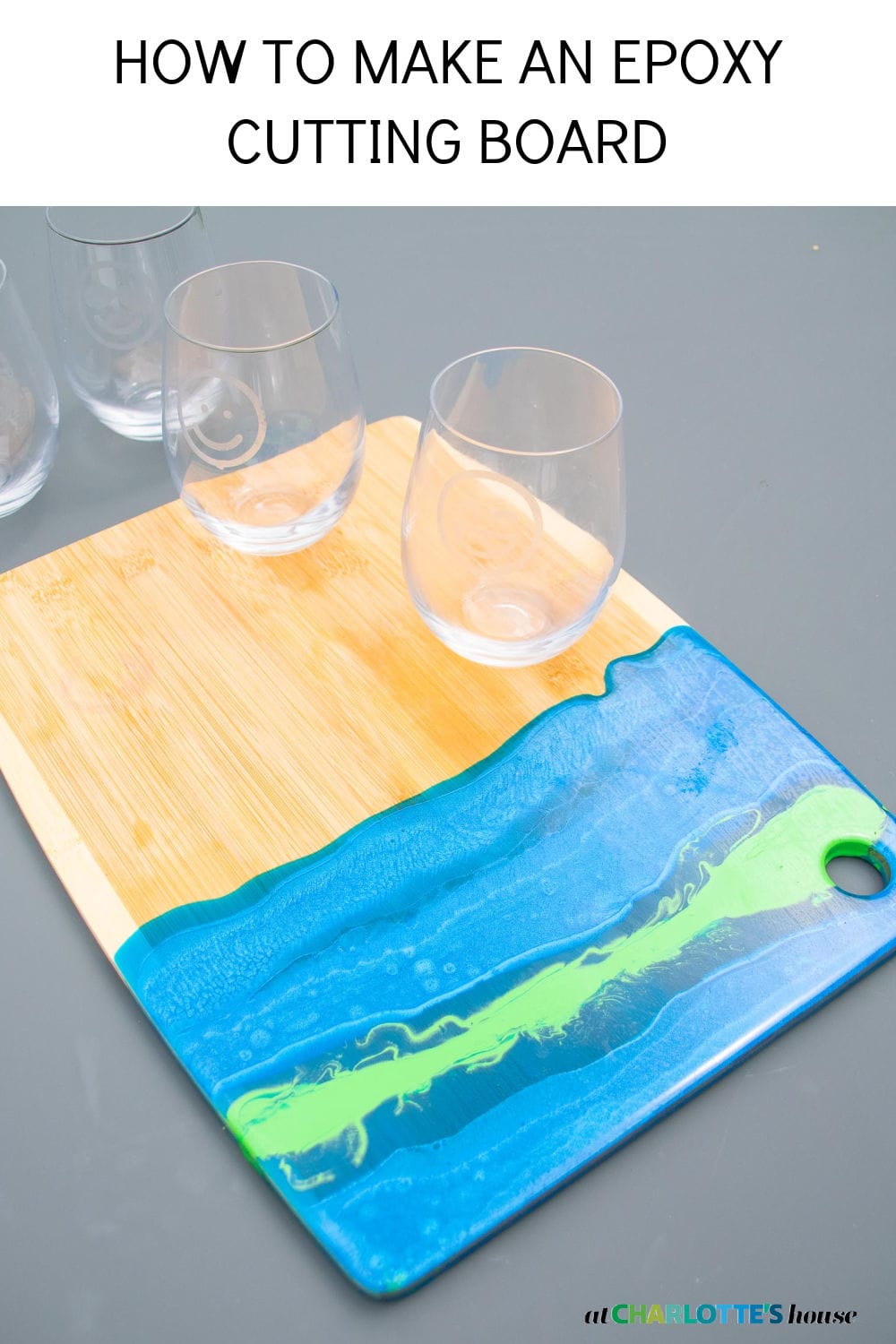 HOW TO MAKE AN EPOXY CUTTING BOARD At Charlotte's House
